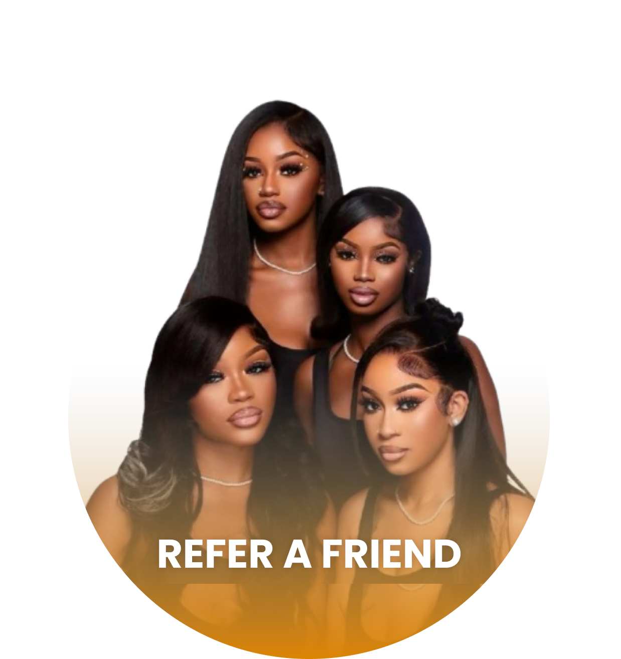 REFER A FRIEND